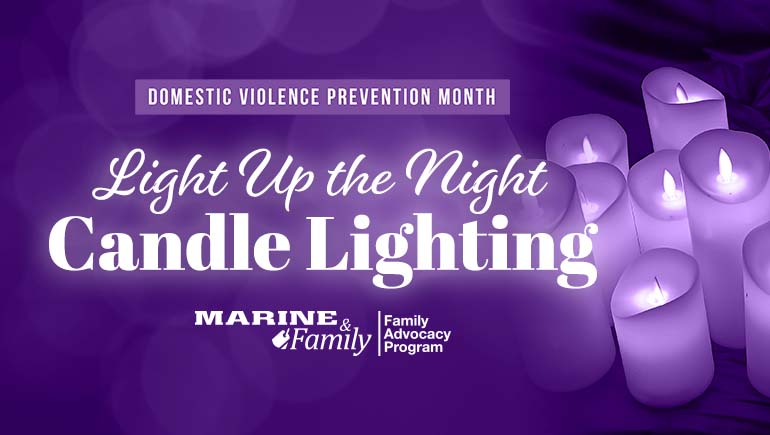 Domestic Violence Prevention Month: Light up the Night Candle Lighting