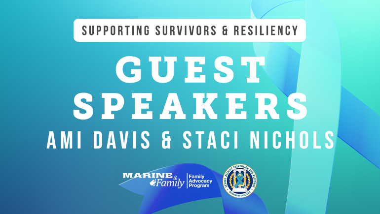 Supporting Survivors & Resiliency – Guest Speakers