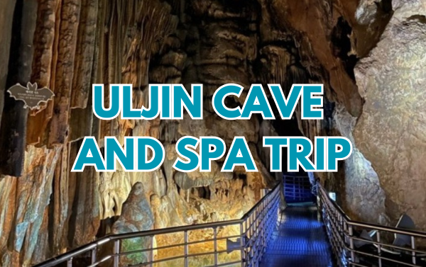 Uljin Cave & Spa Trip