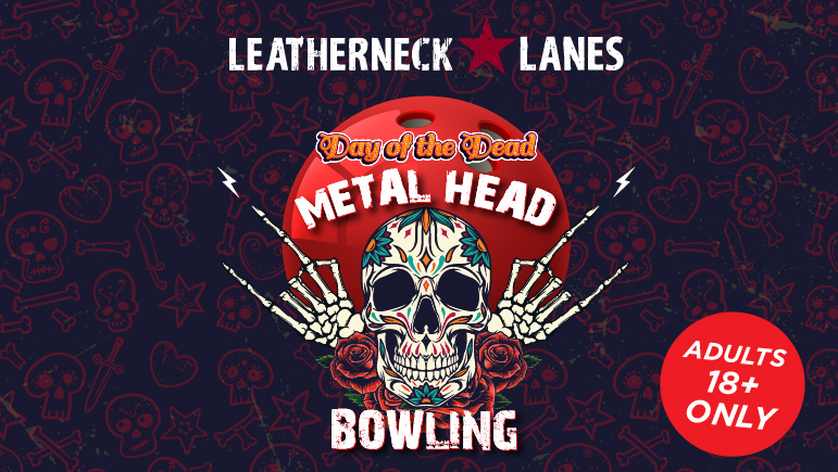 ​Day of the Dead Metal Head Bowling Night 