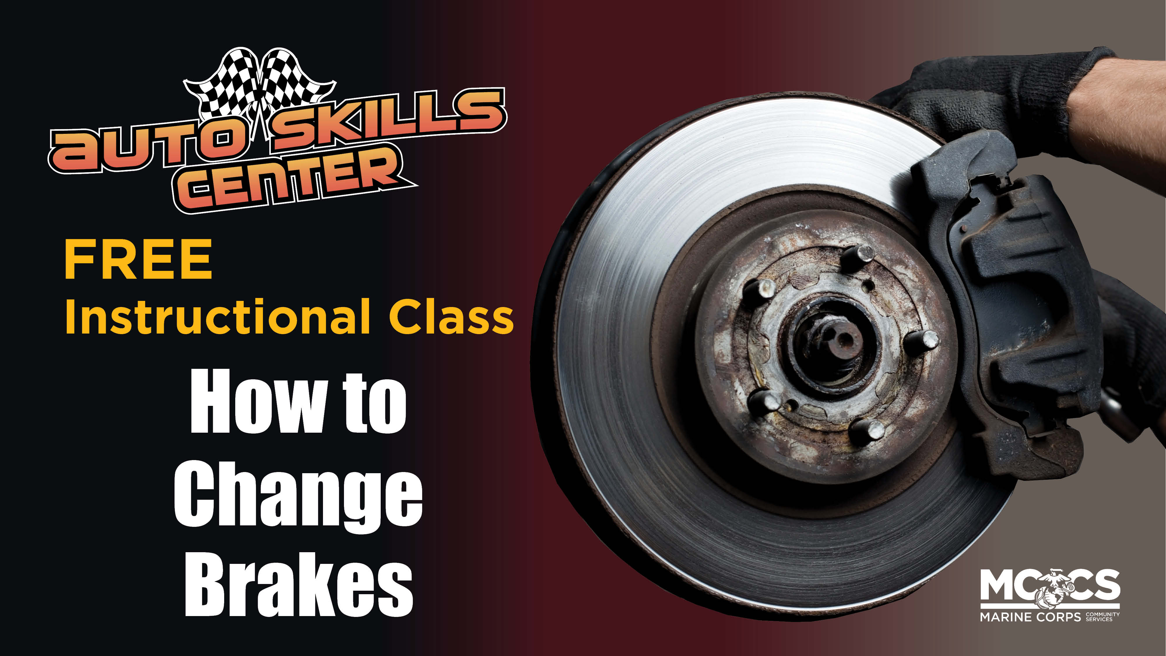 How to Change Brakes Instructional Class – FREE