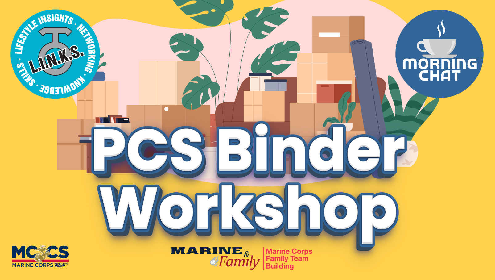 L.I.N.K.S. Morning Chat: PCS Binder Workshop